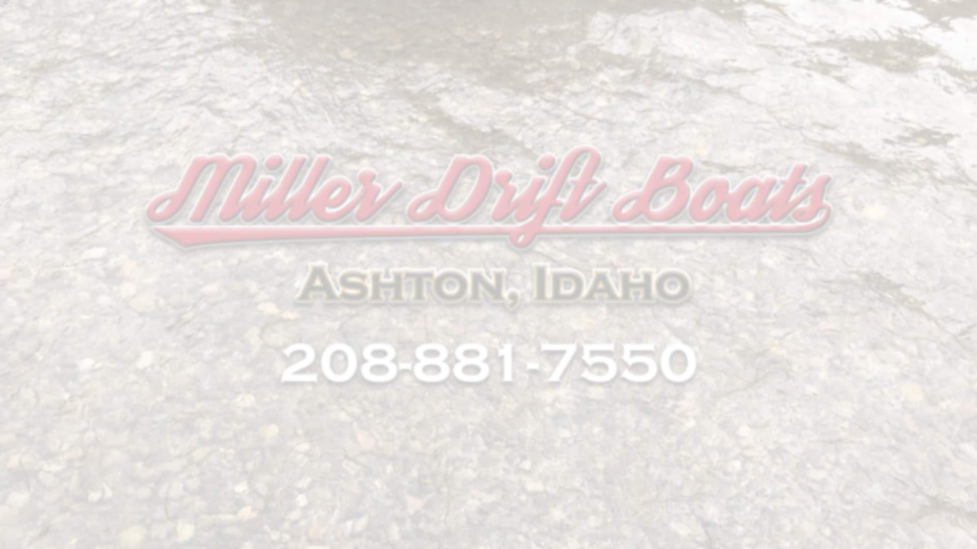 Miller Drift Boat Rentals Miller Drift Boat Rentals - Ashton, Idaho